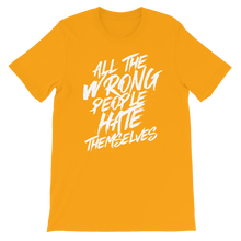 Load image into Gallery viewer, All The Wrong People Hate Themselves / Unisex Short-Sleeve T-Shirt