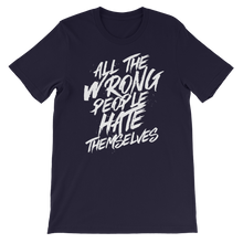 Load image into Gallery viewer, All The Wrong People Hate Themselves / Unisex Short-Sleeve T-Shirt