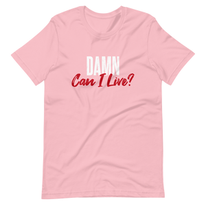 Can I Live? / Unisex Short-Sleeve T-Shirt