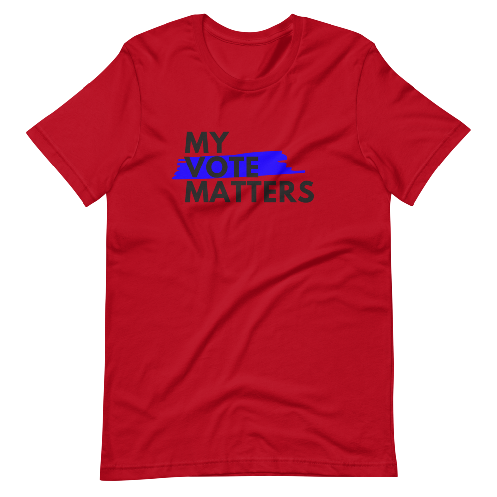 My Vote Matters (BLK) / Unisex Short-Sleeve T-Shirt