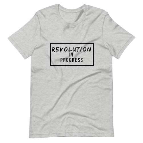 Revolution in Progress / Unisex Short-Sleeve T-Shirt