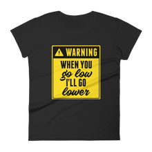 Load image into Gallery viewer, Warning / Women&#39;s Short Sleeve T-Shirt