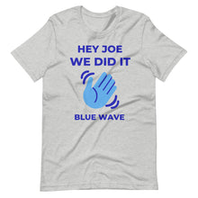 Load image into Gallery viewer, JOE WE DID IT / Unisex Short-Sleeve T-Shirt