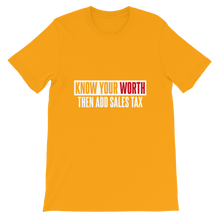 Load image into Gallery viewer, Know Your Worth / Unisex Short-Sleeve T-Shirt
