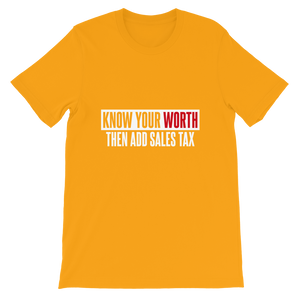Know Your Worth / Unisex Short-Sleeve T-Shirt