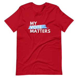 My Vote Matters (WHT) / Unisex Short-Sleeve T-Shirt