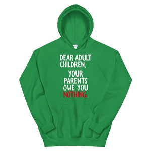 Dear Adult Children / Unisex Hooded Sweatshirt