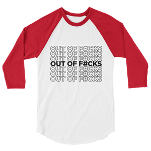 Out of F#cks (Black) / Unisex 3/4 Sleeve Raglan Shirt