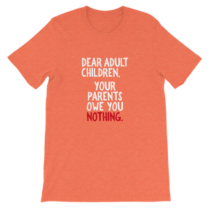 Dear Adult Children / Unisex Short-Sleeve T-Shirt