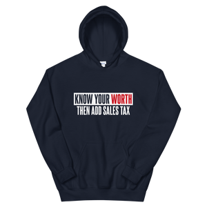 Know Your Worth / Unisex Hooded Sweatshirt