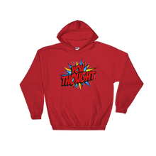 Load image into Gallery viewer, You Thought / Unisex Hooded Sweatshirt