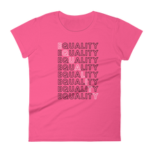Load image into Gallery viewer, Equality (BLK) / Women&#39;s Short Sleeve T-shirt